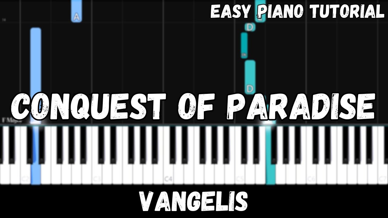 Vangelis - Conquest of Paradise (Easy Piano Tutorial)