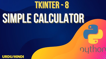 Simple Calculator tkinter Python  Urdu/Hindi || Jawad Aslam