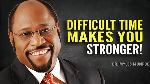 Tough Times Build Tough People - Myles Munroe Motivation