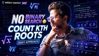 LeetCode Weekly Contest 502 | Count Kth Roots in a Range (NO BINARY SEARCH)