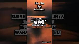 Kata - Kata bijak untuk Sahabat. #Shorts #Shortsvideo #khalilgibran
