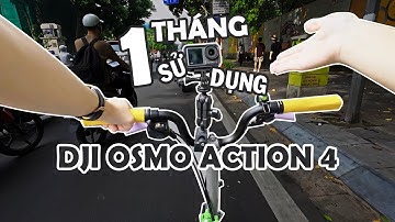 Review DJI Osmo Action 4 sau hơn 1 tháng - Làm vlog, lái xe, quay đêm và tất tật