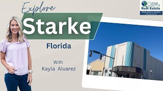 Let’s visit Starke, Florida (Bradford County)