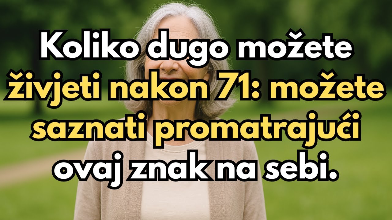Koliko vam života ostaje nakon 70-te? Saznajte odmah!