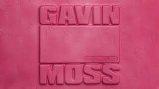 Gavin Moss - I Know