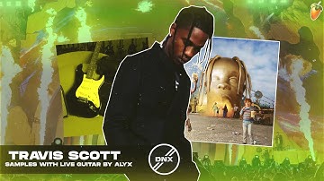 How to Make LIVE GUITAR Samples for TRAVIS SCOTT From Scratch | FL Studio Tutorial 2022