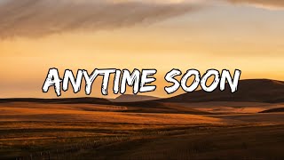 Jason Aldean - Anytime Soon (Single Version) (Lyrics)