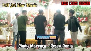 OM Jet Star Music Palembang || Cindy Marenta - Resesi Dunia || Live Desa Sentul