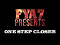 One Step Closer (Full Set) at FYA Fest 7