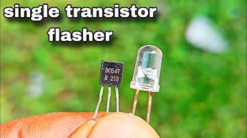 DIY Single Transistor LED Flasher Circuit | Simple Electronics Project