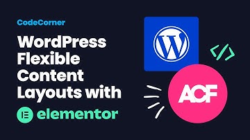 How to: WordPress Flexible Content Layouts with Elementor | CodeCorner with George