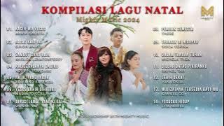 KOMPILASI LAGU NATAL 2024 - MARIA CALISTA, WAWAN YAP, MARIA PRISCILLA, GIHON MAREL (MIGHTY MUSIC)