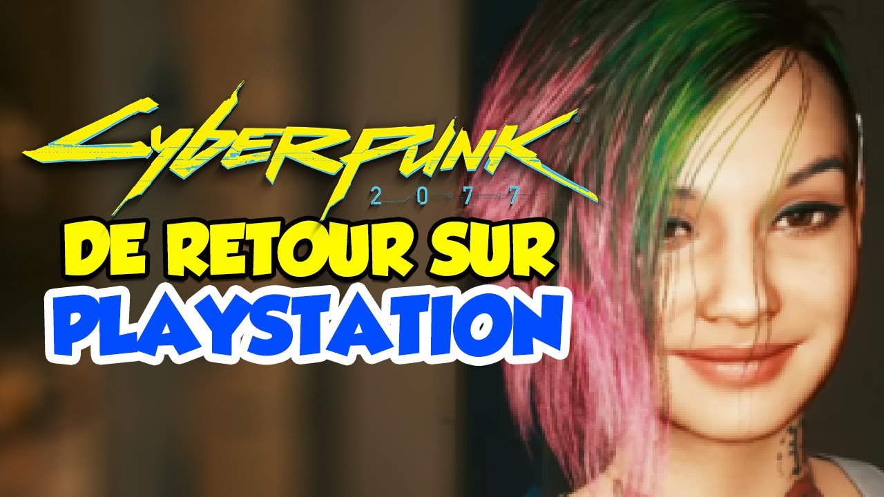 Debrief d'actu : Le retour de Cyberpunk sur Playstation, un nouveau Dead Space...