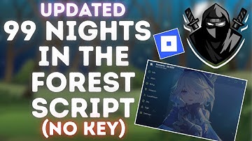 [UPDATED] OP 99 Nights In The Forest Script (Roblox) *No Key* | Using Delta Executor For Roblox