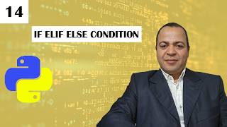 If Elif Else Condtion in Python for beginners Guide