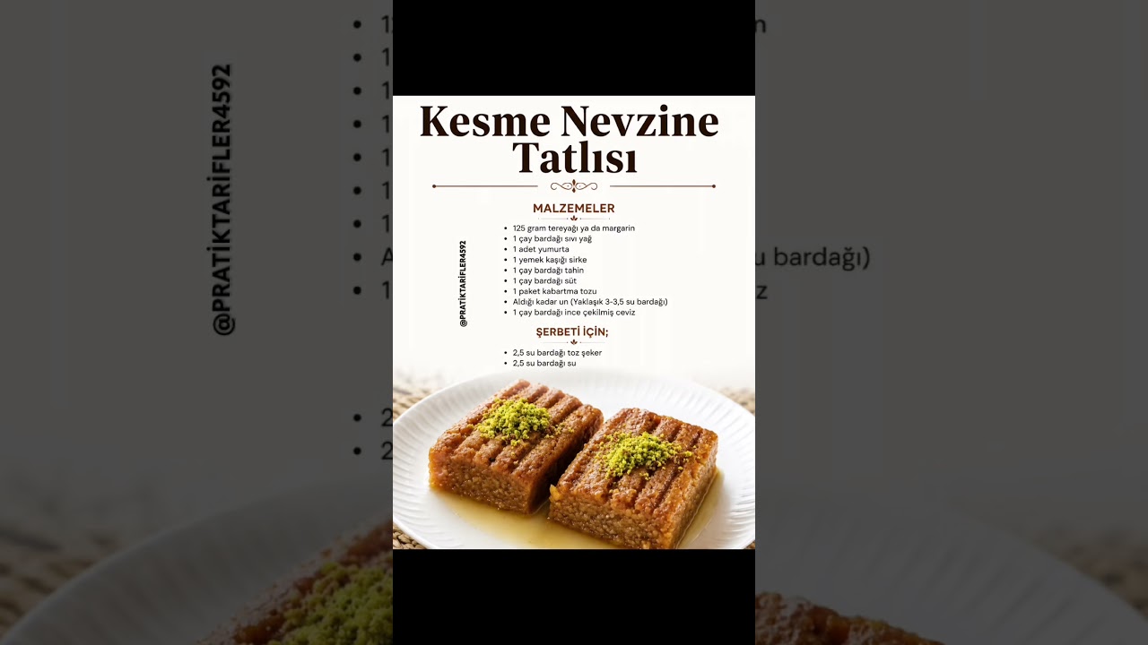 Nevzine Tatlısı🍯 #keşfetedüş #pratiktarifler #tarif #şerbetlitatlı #şerbetlitatlıtarifleri #shorts