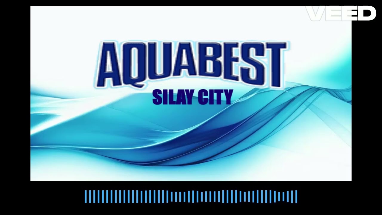 Aquabest Silay Jingle