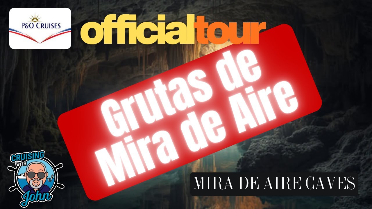 P&O Tour - Пещеры Мира-де-Айре