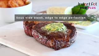 Once you’ve tried the sous vide method with your steaks, you’ll
never go back! duo plus turns into instant pot a precision cooker and
controls c...
