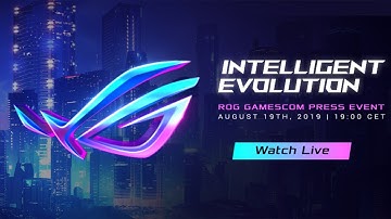 ROG @ GAMESCOM 2019 : Intelligent Evolution