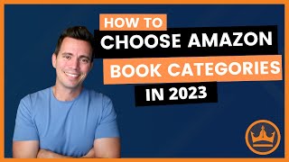 How to Choose Amazon Book Categories in 2023