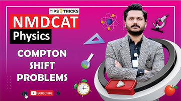 Compton Effect MCQ TRICKS | MDCAT  PHYSICS LECTURE | ECAT PHYSICS LECTURE