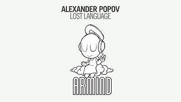 Alexander Popov - Lost Language (Original Mix)