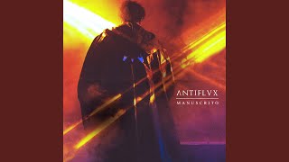 Video thumbnail of "Antiflvx - Manuscrito"