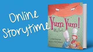 Online Storytime: Yum Yum! What Fun!