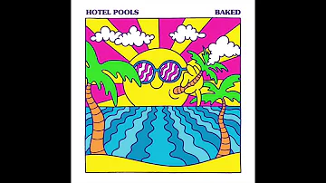 Hotel Pools - Baked