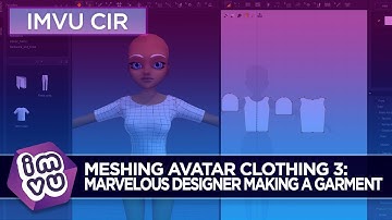Meshing Avatar Clothing 3 - Marvelous Designer Making a Garment