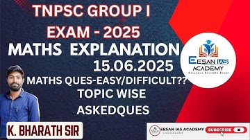 MATHS EXPLANATION   |  TNPSC GROUP 1 PRELIMS  |  2025  |  | BHARATH SIR  | EESAN IAS ACADEMY