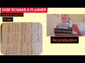 Best way to make planner to boost time management
