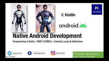 Code With Me: Programming in Kotlin-2 (TAMIL) Controls, Loops & Collections. பொங்கல் வாழ்த்துக்கள்