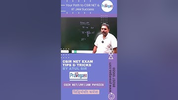 Top CSIR NET Exam Tips to Crack JRF | Atul Sir’s Strategy for Success | Pravegaa Education
