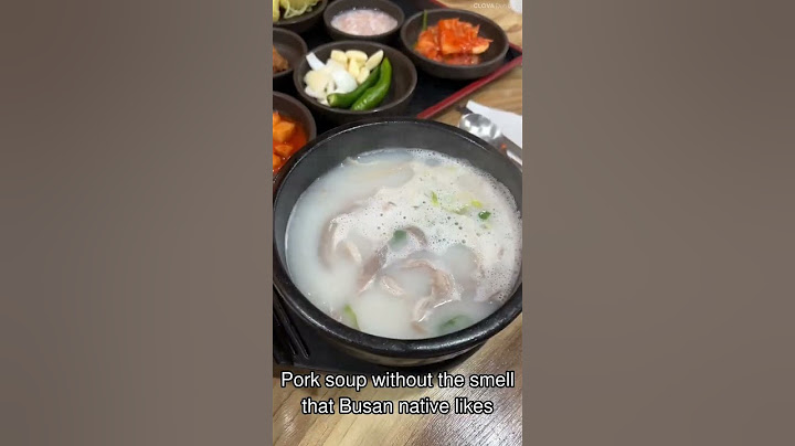 Busan pork soup restaurant Haeundae Hapcheon rice soup