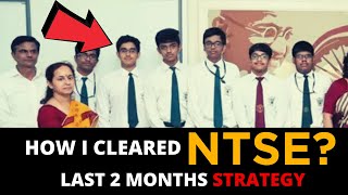 HOW I CLEARED NTSE  LAST 2 MONTHS STRATEGY | ALL ABOUT NTSE |