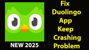 Fix Duolingo  Keeps Crashing | Fix Duolingo Keeps Freezing | PSA 24