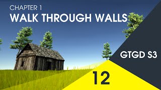 [12] Walk Through Walls - How To Make A Game