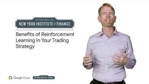 MLfT 3 : Wk 1.3.3 - Benefits of Reinforcement Learning in Your Trading Strategy