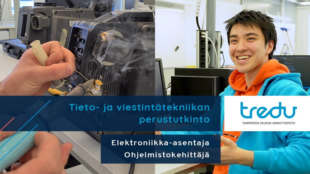 Tieto- ja viestintätekniikan perustutkinto: elektroniikka-asentaja ja ohjelmistokehittäjä