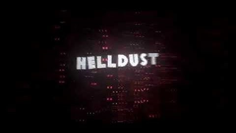 INTRO Sync  // HellDust //By NistleFX