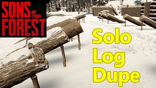 Sons of the Forest solo log duplication glitch, INFINTIE LOGS FAST solo or host