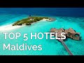 TOP 5 hotels in Maldives, Best Maldives hotels 2021, Maldives