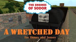 S1 Ep. 1: A Wretched Day for Henry & James (Remastered Version)