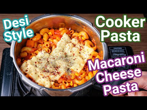 Cooker Pasta Recipe - Just 5 Mins With Instant Desi Pasta Sauce  Macaroni Cheese Pasta - Desi Style