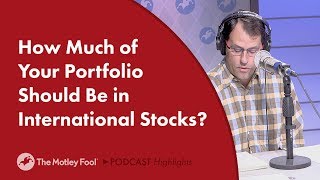 International Stocks: Should You Have Foreign Exposure in Your Portfolio?