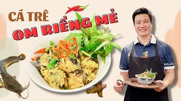 Cách nấu Cá trê om riềng mẻ đơn giản, dễ làm tại nhà | Cùng Cháu Vào Bếp