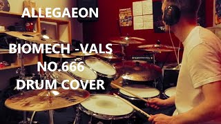 Allegaeon - Biomech Vals No.666 [Drum Cover]