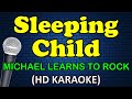 Gambar cover SLEEPING CHILD - Michael Learns To Rock HD Karaoke